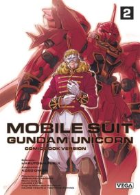 Mobile Suit Gundam Unicorn - Tome 2 - Vega Dupuis