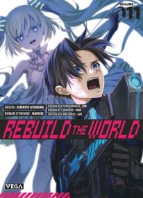 Rebuild the world - Tome 11 - Vega Dupuis
