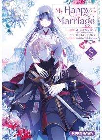 My Happy Marriage - Tome 5 - 