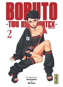 Boruto - Two Blue Vortex - Tome 2 - 