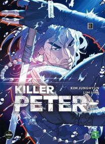 Killer Peter - Tome 3 - Michel Lafon