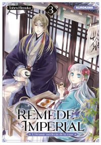 Remède Impérial - L'étrange médecin de la cour - tome 3 - Kurokawa Eds