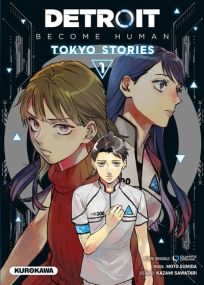 Detroit : Become Human -Tokyo Stories - tome 1 - Kurokawa Eds