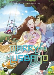 Marry my husband - Tome 7 - Michel Lafon