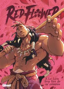 RedFlower - Tome 02 - Glénat