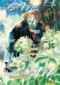 Remember Me - La Magie de l'amour - Tome 1 (VF) - Akata