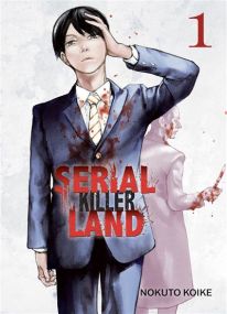 Serial Killer Land T01 - Komikku