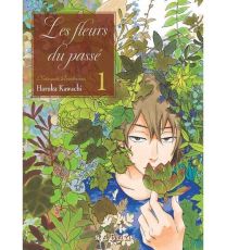 Les fleurs du passé - Natsuyuki Rendezvous T1 - Naban