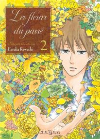 Les fleurs du passé - Natsuyuki Rendezvous T2 - Naban