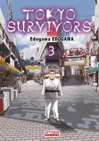 Tokyo Survivors Tome 3 (VF) - Omake Books