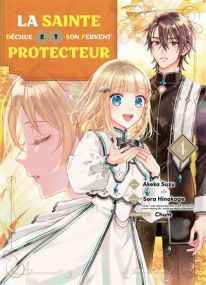 La sainte déchue et son fervent protecteur T04 - Komikku