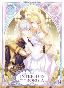 Les Intrigues d'une Borgia - tome 1 - 
