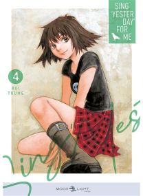 Sing Yesterday For Me T04 - 