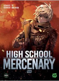 High School Mercenary - Tome 8 - 