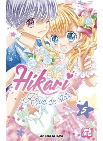 Hikari - Rêve de star T05 - 