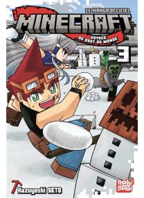 Minecraft - Voyage au bout du monde T03 - 