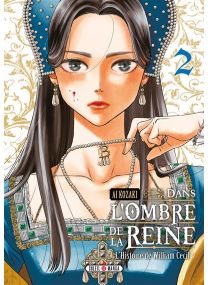 L'Histoire de William Cecil - Dans l'ombre de la reine T02 - 