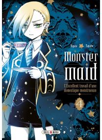 L'Excellent travail d'une domestique monstrueuse - Monster Maid T04 - 
