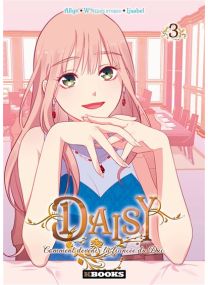 Daisy - Comment devenir la fiancée du Duc T03 - 