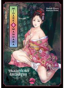 Midare Mandara - Traditions secrètes - Tome 1 - 