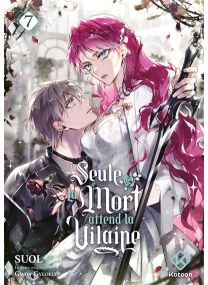 Seule la mort attend la Vilaine - Tome 7 - 