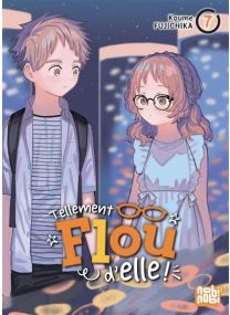 Tellement flou d'elle T07 - 