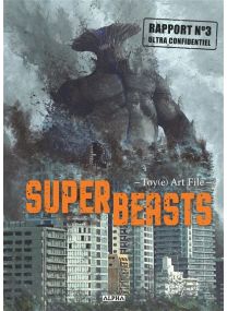 Superbeasts - Toy-E Art Superbeast - Tome 3 - 