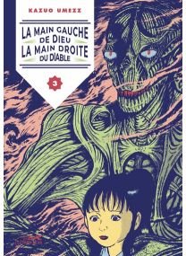 La main gauche de dieu, la main droite du diable vol.3 - 