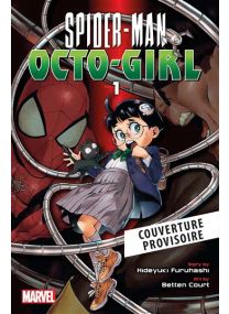 Spider-Man Octo-girl T01 - 