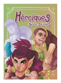 Short stories - Héroïque - 