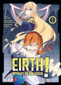 Eirth, apprenti du roi démon T01 - Maho
