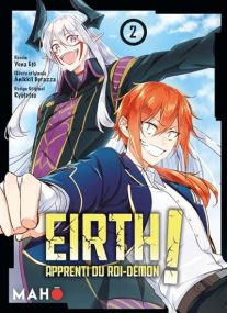 Eirth, apprenti du roi démon T02 - Maho