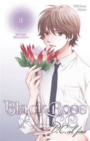Black Rose Alice D.C. Al Fine - Tome 3 (VF) - Akata