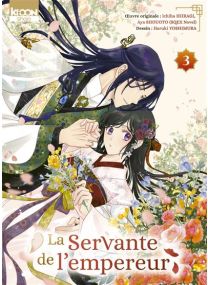 La Servante de l'empereur T03 - 