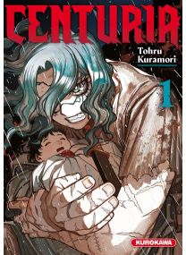 Centuria - tome 1 - 