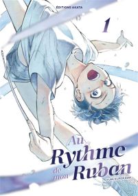 Au rythme de mon ruban - Tome 1 - Akata