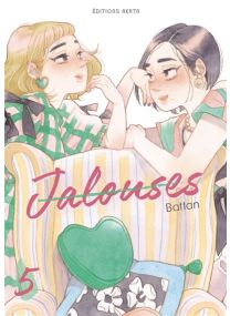 Jalouses - Tome 5 - 