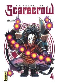 Le Secret de Scarecrow - Tome 4 - Kana Eds