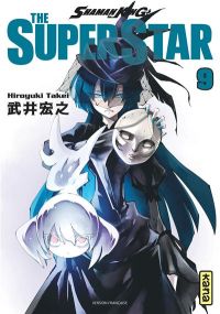 Shaman King - The Super Star - Tome 9 - Kana Eds