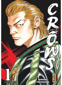 Crows - Tome 1 - 