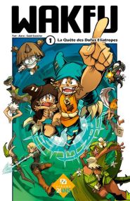 Wakfu Manga T01 - Ankama
