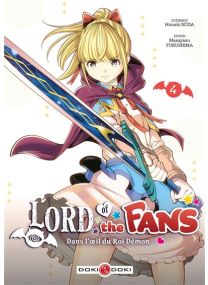 Dans l'oeil du Roi-démon - Lord of the fans - vol. 04 - 