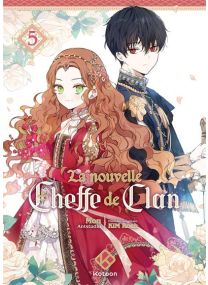 La Nouvelle Cheffe de clan - Tome 5 - 