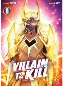 Villain to Kill - Tome 6 - 