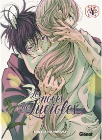 Les Noces des lucioles - Tome 04 - 