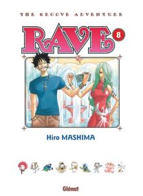 Rave - Édition originale - Tome 08 - 