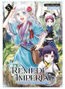 Remède Impérial - L'étrange médecin de la cour - tome 5 - 