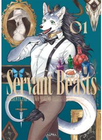 Servant beasts - Tome 1 - 