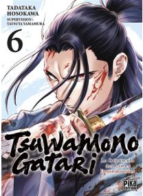 Tsuwamonogatari T06 - Le crépuscule des lames ensanglantées - 