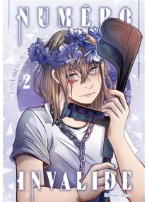 Numéro Invalide - Tome 2 - 
